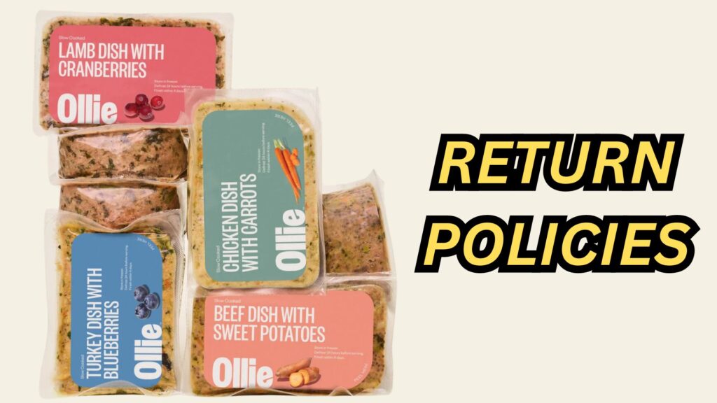 ollie-dog-food-return-policies